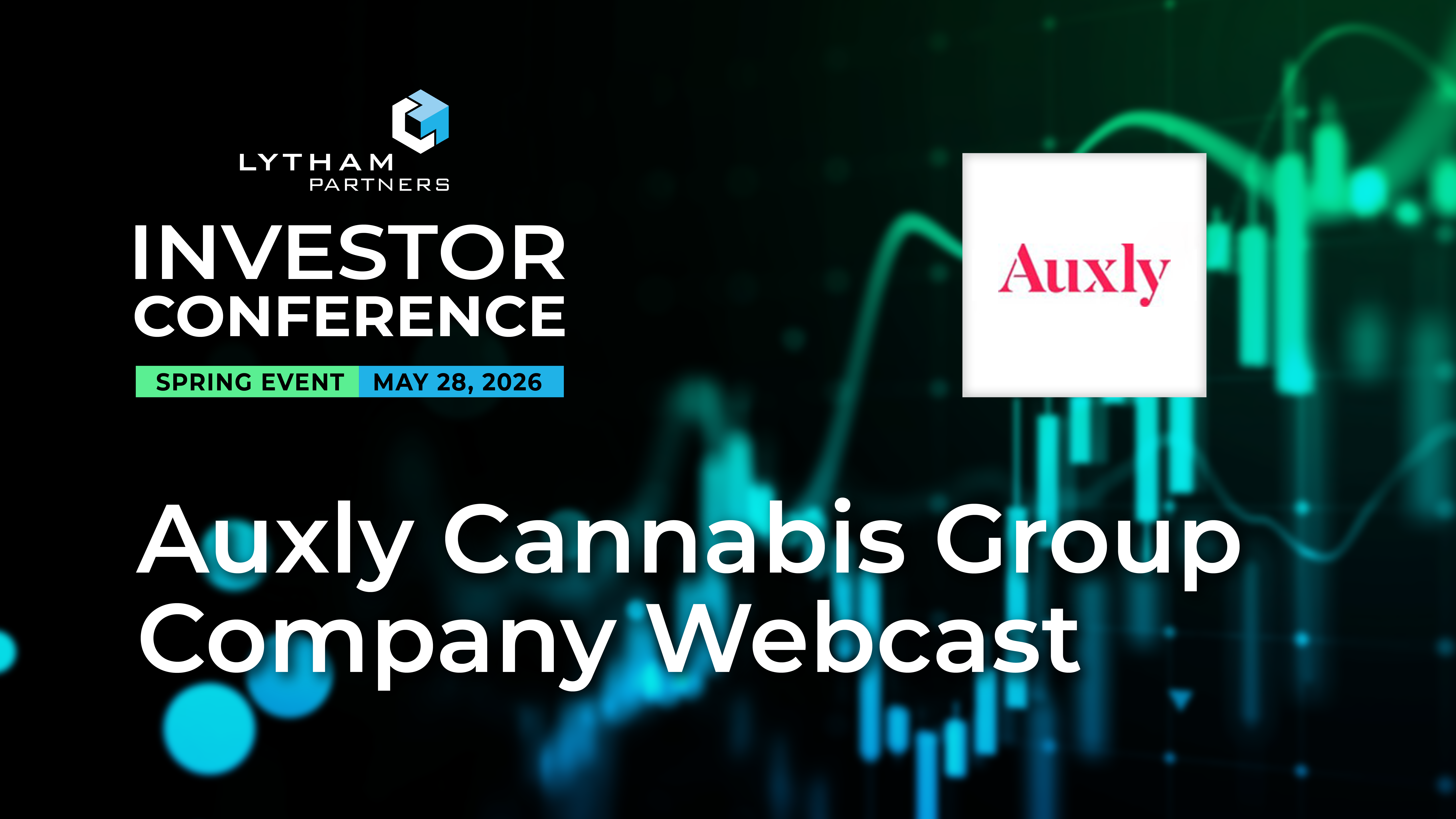Auxly Cannabis Group (CBWTF / XLY) Company Webcast