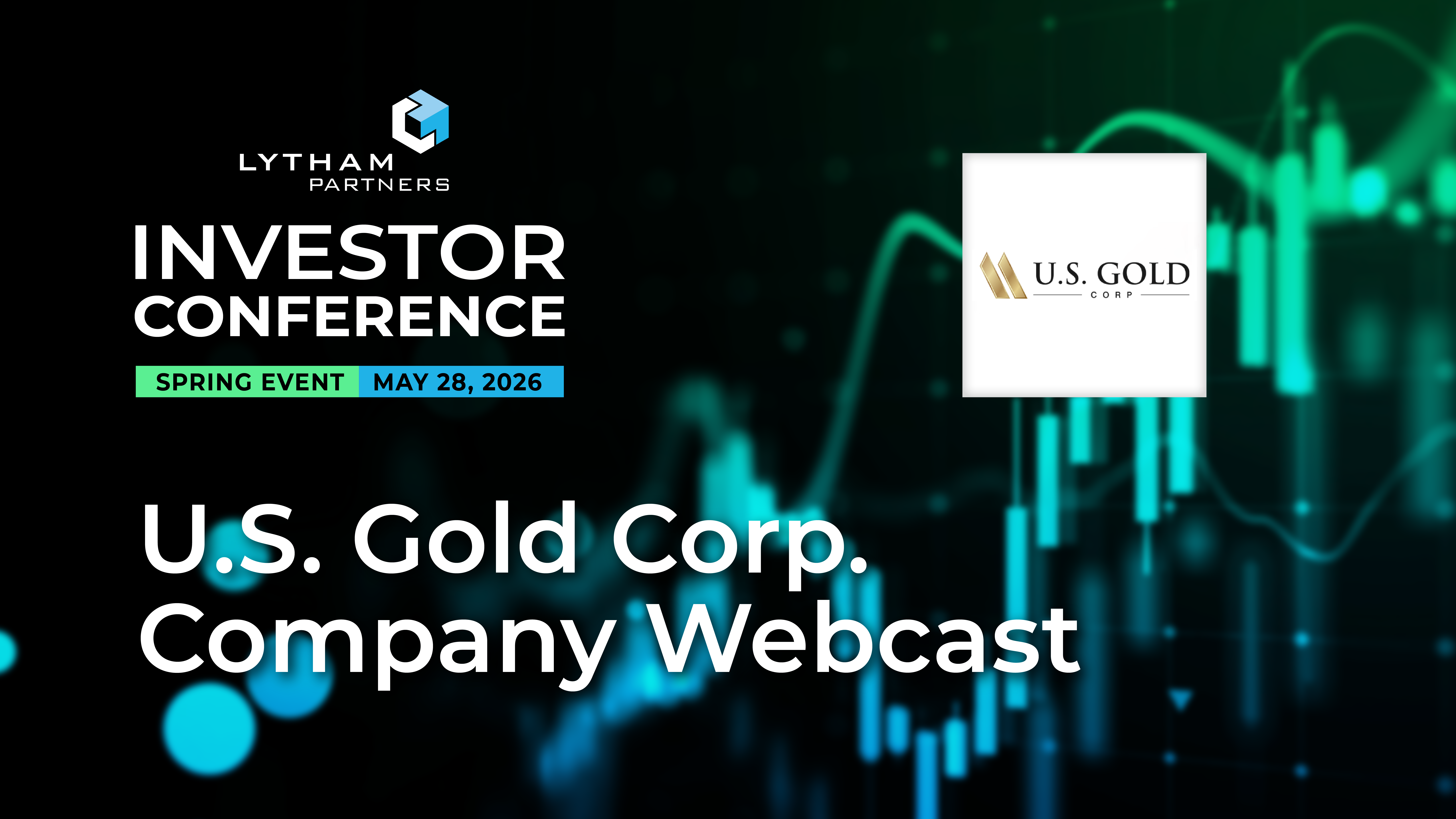 U.S. Gold (USAU) Company Webcast