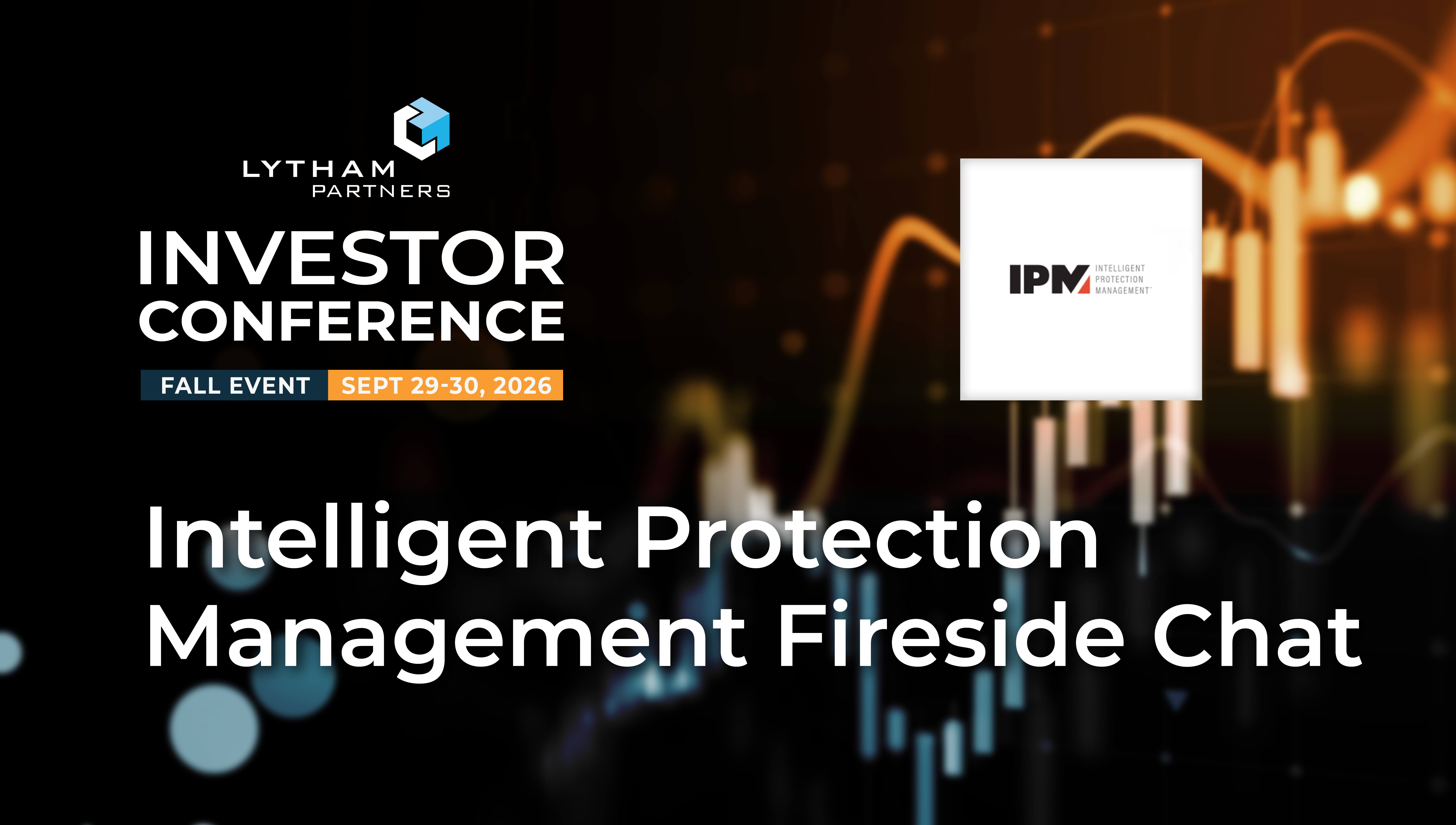 Intelligent Protection Management (IPM) Company Webcast
